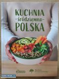 Kuchnia Śródziemno Polska  - Obrazek 1