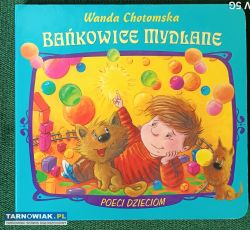 Bańkowice mydlane Wanda Chotomska Poeci dzieciom - Obrazek 1